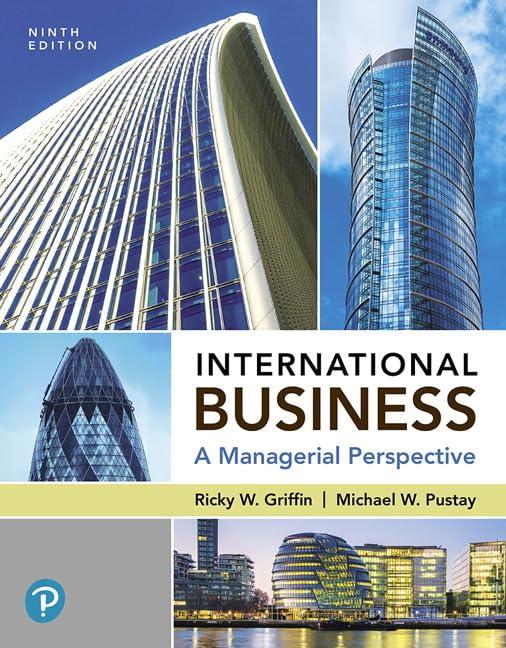 international business 9th edition ricky w. griffin, michael w. pustay 013489877x, 978-0134898773