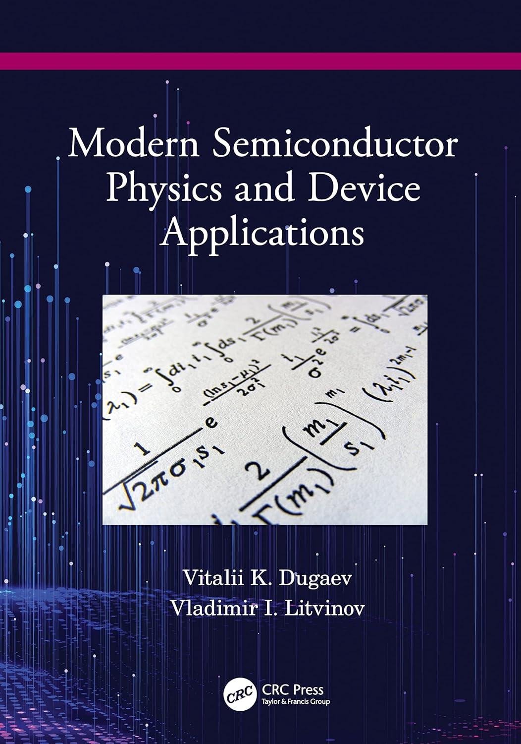 modern semiconductor physics and device applications 1st edition vitalii dugaev, vladimir litvinov