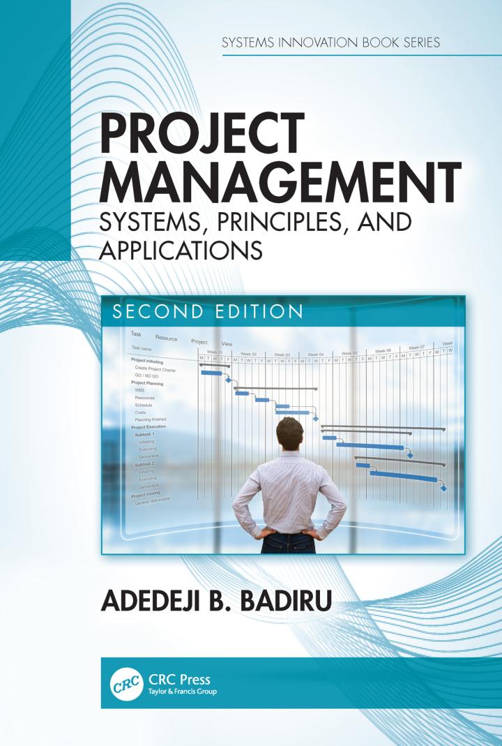 project management systems principles and applications 2nd edition adedeji b. badiru 0367779730, 9780367779733