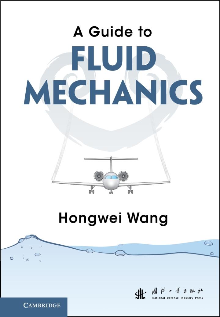 a guide to fluid mechanics 1st edition hongwei wang 1108498833, 9781108498838
