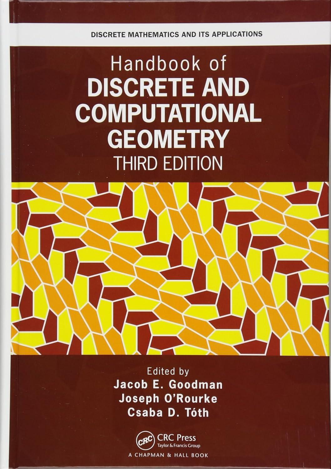 handbook of discrete and computational geometry discrete mathematics and its applications 3rd edition csaba