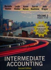 intermediate accounting volume 2 2nd edition hanlon, hodder, nelson, roulstone, dragoo 1618533134,