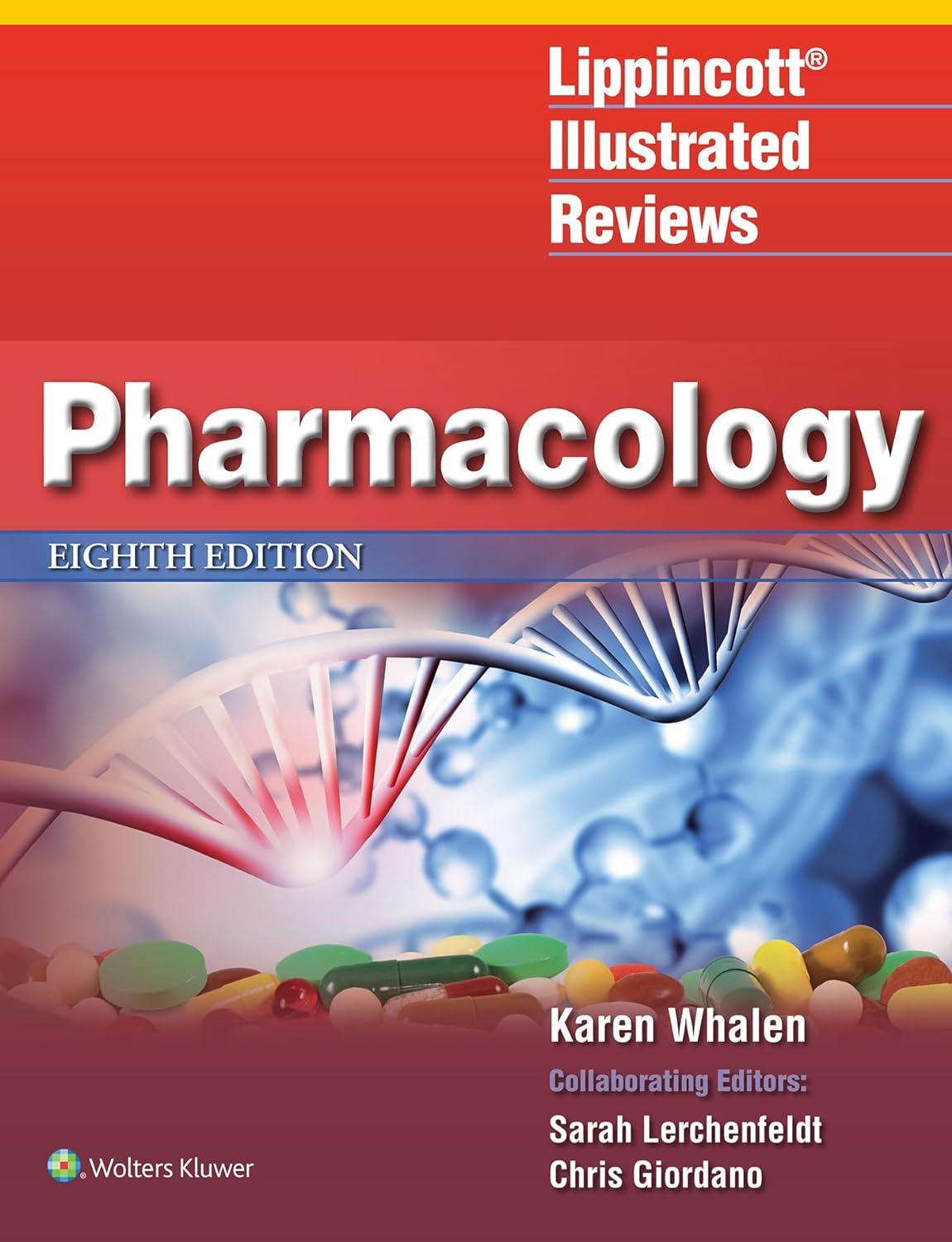 lippincott illustrated reviews pharmacology 8th edition karen whalen 1975170555, 978-1975170554