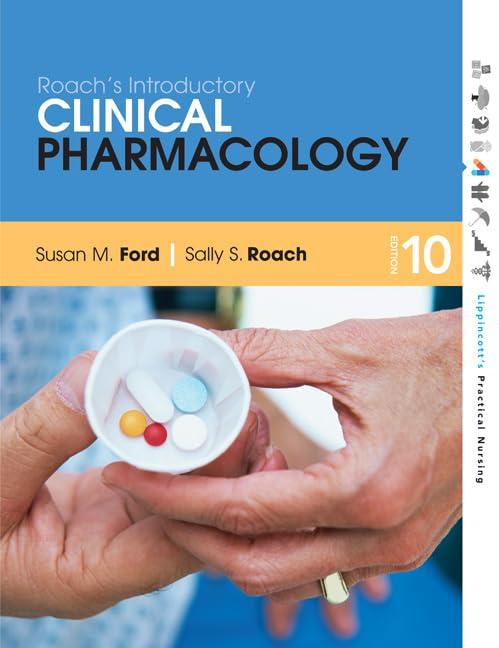 roach s introductory clinical pharmacology 10th edition r.n. ford, susan m, r.n. roach, sally s, pamela lynn