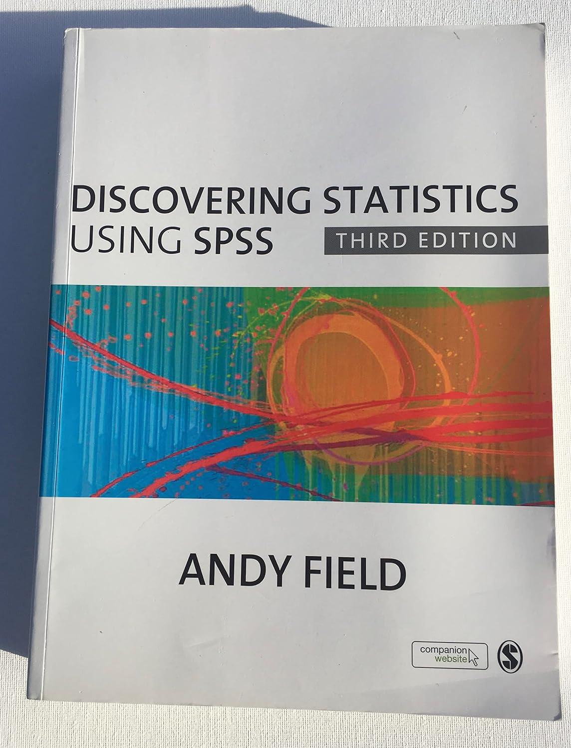 discovering statistics using spss 3rd edition andy field 1847879071, 978-1847879073