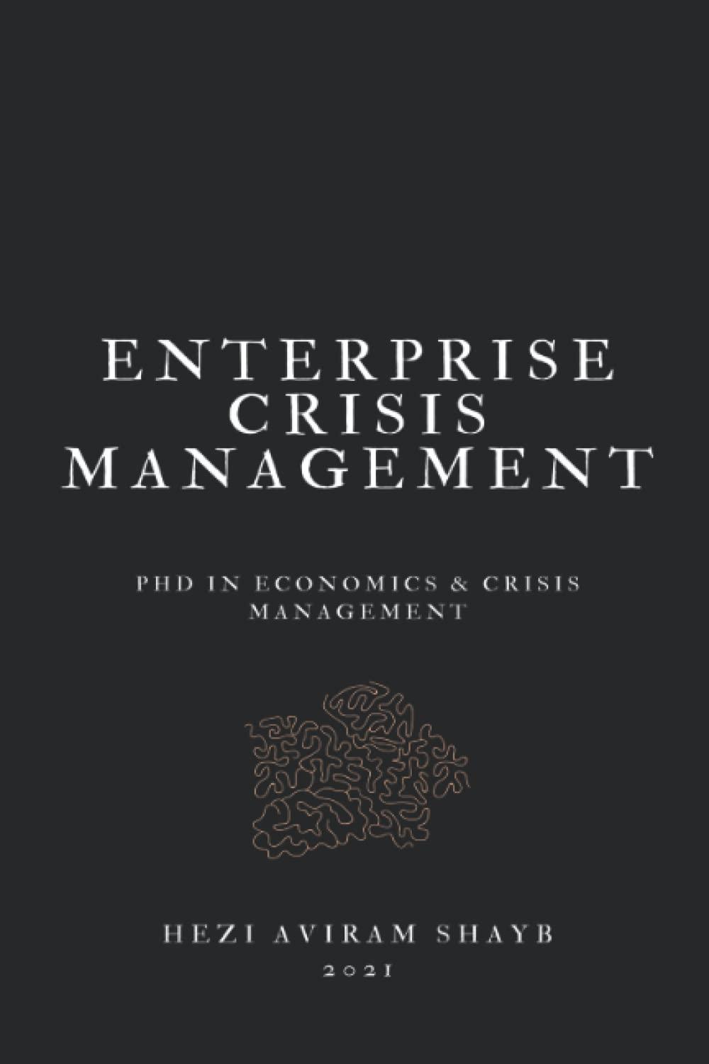 enterprise crisis management 1st edition hezi aviram shayb 9655998134, 978-9655998139