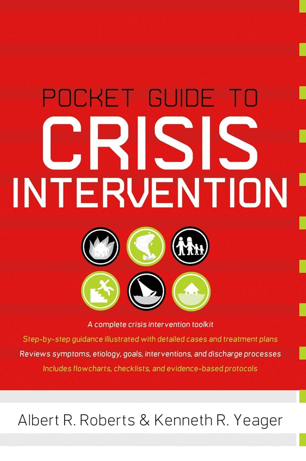 pocket guide to crisis intervention 1st edition albert r roberts, kenneth r yeager 0195382900, 978-0195382907