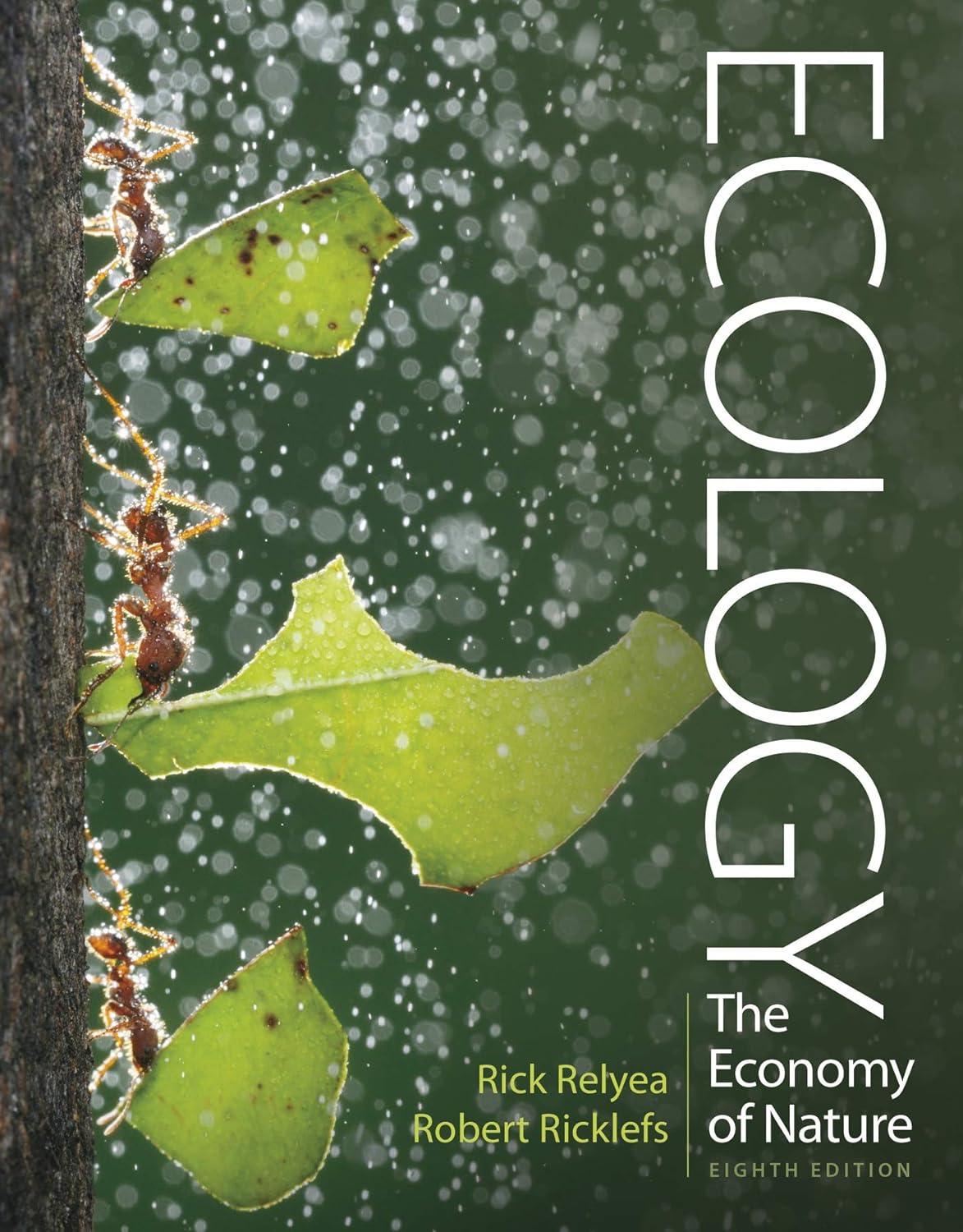 ecology the economy of nature 8th edition rick relyea, robert e. ricklefs 1319282687, 978-1319282684