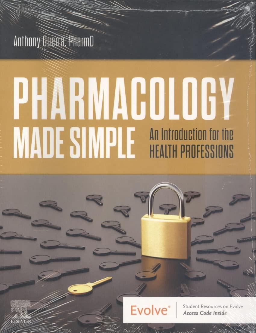 Pharmacology Made Simple An Introduction For The Health Professions