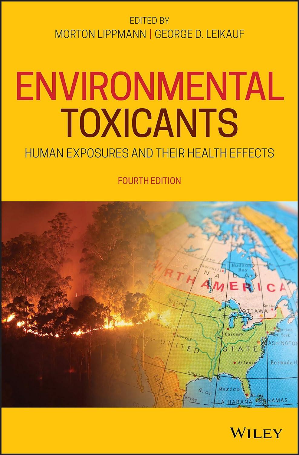 environmental toxicants human exposures and their health effects 4th edition morton lippmann, george d.