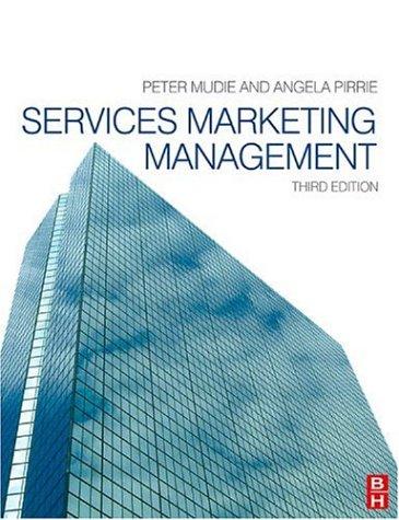 services marketing management 3rd edition peter mudie, angela pirrie 0750666749, 9780750666749