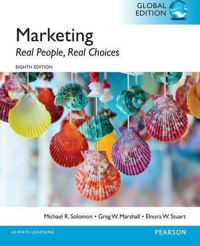 marketing real people real choices 8th global edition michael r. solomon, greg w. marshall, elnora w. stuart