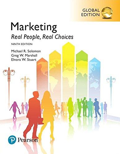 marketing real people real choices 9th global edition michael solomon, greg marshall, elnora stuart