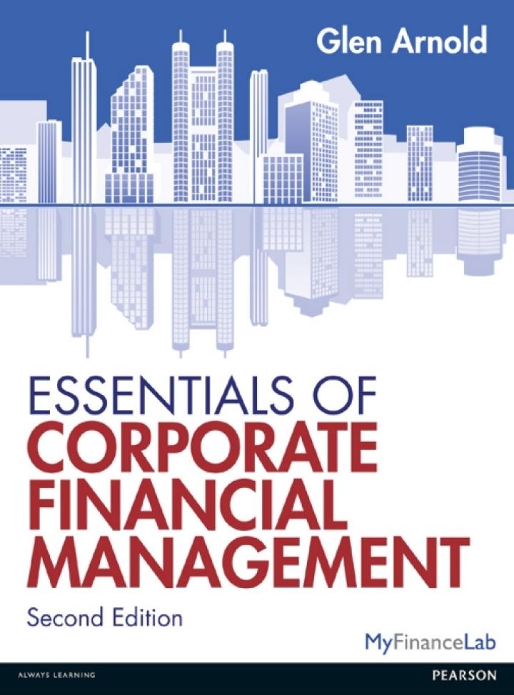 essentials of corporate financial management 2nd edition glen arnold 027375887x, 9780273758877