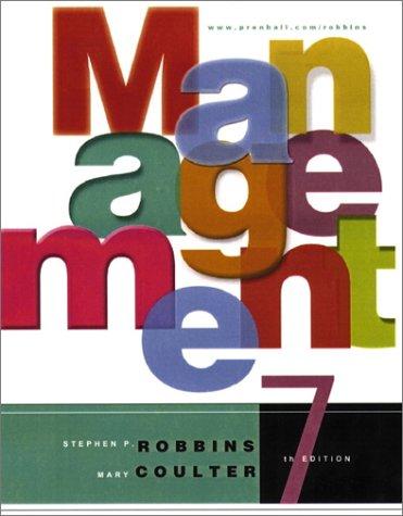 management 7th edition stephen p. robbins, mary coulter 0131410814, 9780131410817