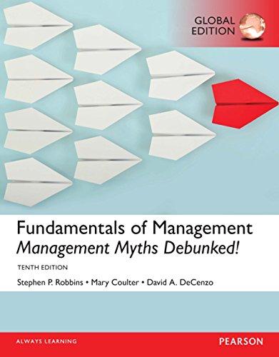fundamentals of management 10th global edition stephen robbins, mary coulter, david de cenzo 0134237471,