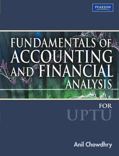 fundamentals of accounting and financial analysis 1st edition anil chowdhury 9788131702024, 9788131776070