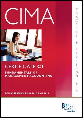 cima - c01 fundamentals of management accounting revision kit 1st edition bpp learning media 0751780731,