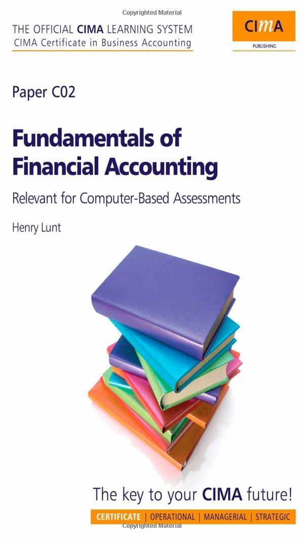 cima official learning system fundamentals of financial accounting 6th edition henry lunt 1856177858,