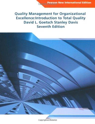 quality management for organizational excellence: introduction to total quality 7th edition david l. goetsch,