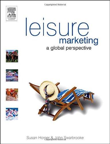 Leisure Marketing A Global Perspective