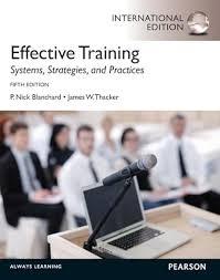 Effective Training Systems, Strategies, And Practices