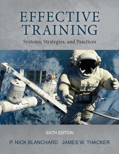 effective training systems strategies and practices 6th edition p. nick blanchard and james thacker