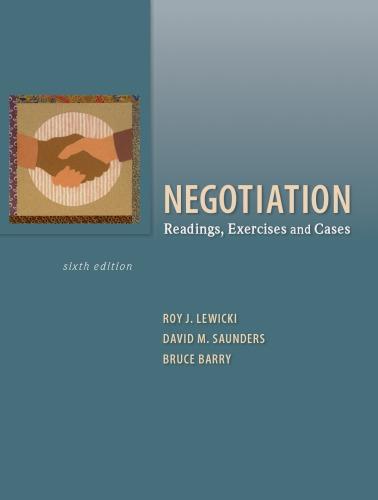 negotiation readings exercises and cases 6th edition david saunders, bruce barry, roy lewicki 0073530314,