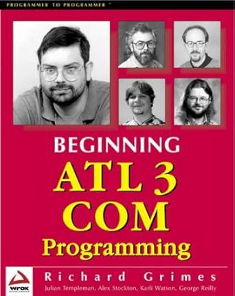 beginning atl 3 com programming 2nd revised edition julian templeman ,richard grimes ,george reilly ,alex