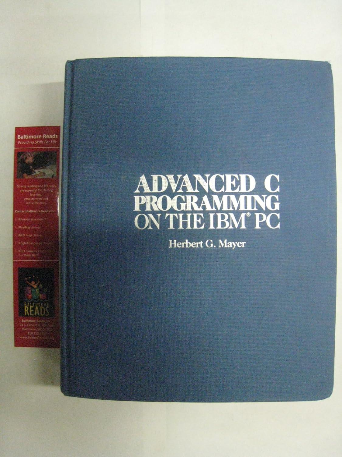 advanced c programming on the ibm pc 1st edition herbert g. mayer 0830693637, 978-0830693634