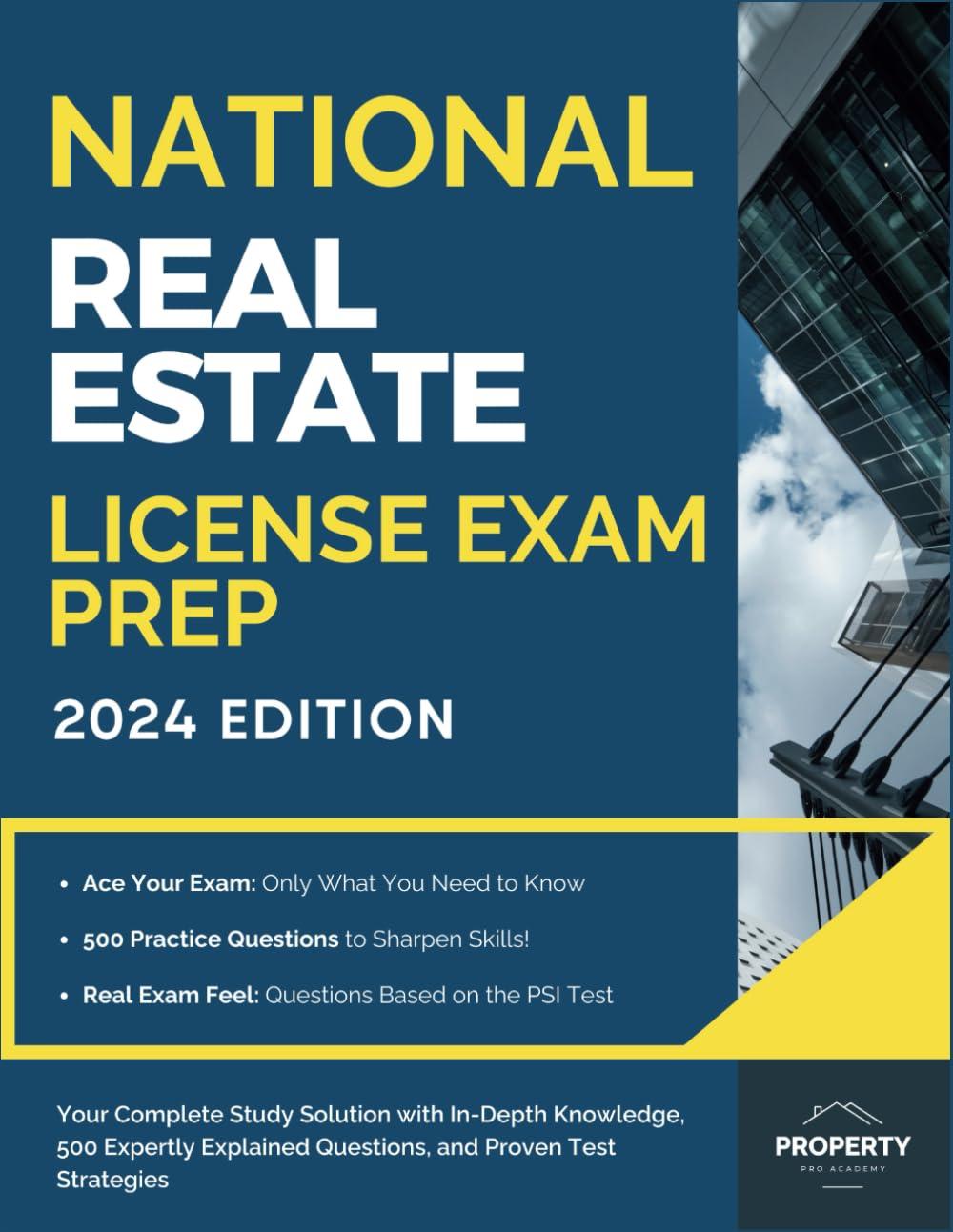 national real estate license exam prep: your complete study solution with in-depth knowledge, 500 expertly