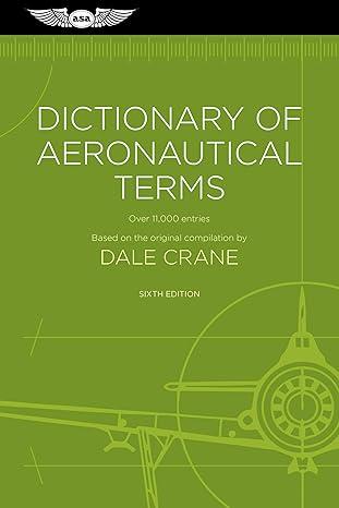 dictionary of aeronautical terms over 11 000 entries 6th edition crane ,asa editorial team 1619545772,