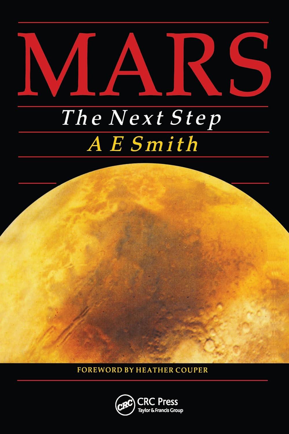 mars the next step 1st edition arthur e smith 0852740263, 978-0852740262