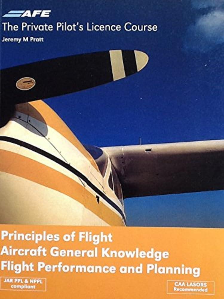 principles of flight aircraft general knowledge flight performance and planning 3rd edition jeremy m pratt