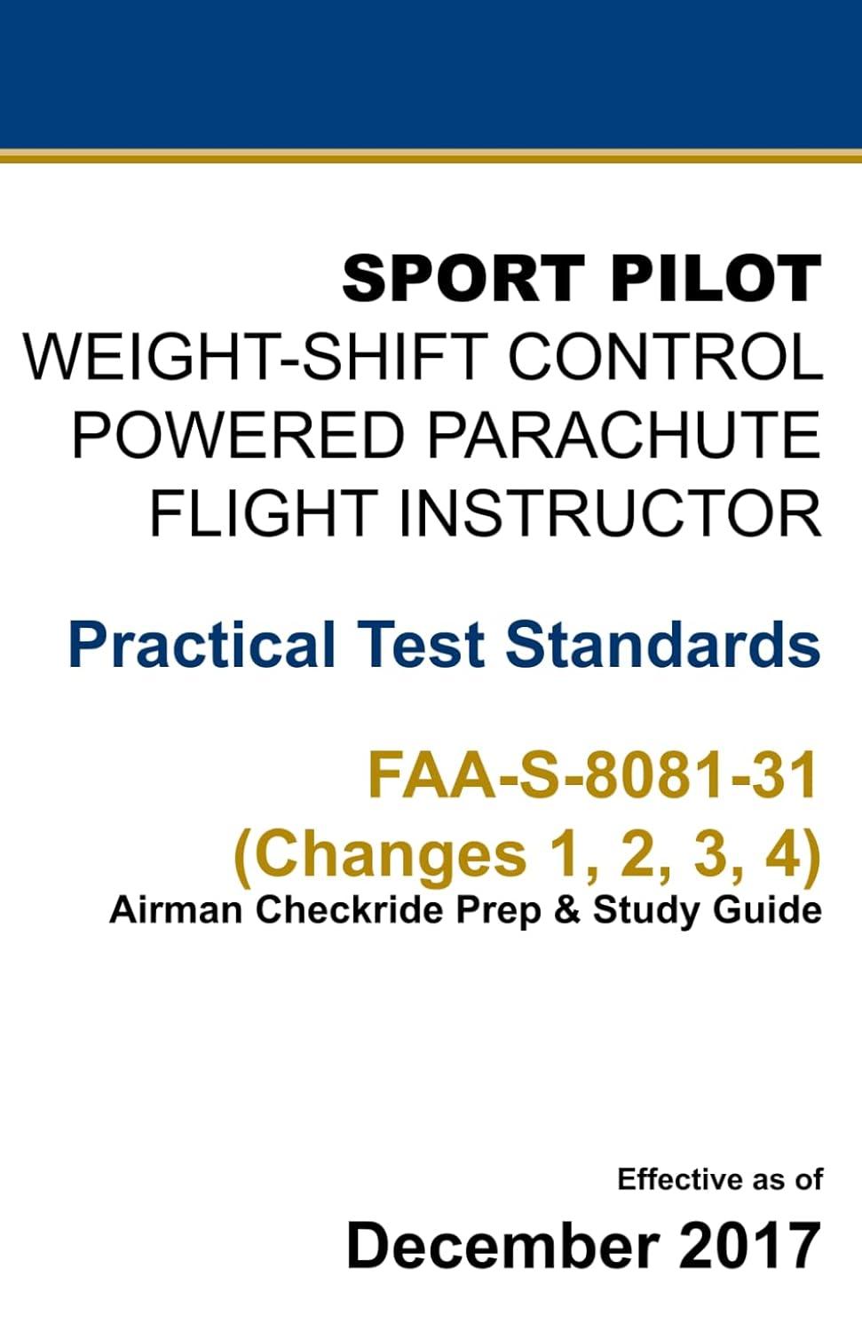 sport pilot weight shift control powered parachute flight instructor practical test standards faa s 8081 31