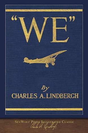 we seawolf press illustrated classic 1st edition charles lindbergh 979-8886000856