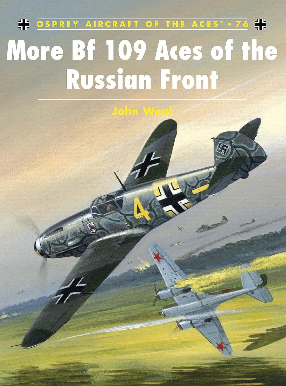 more bf 109 aces of the russian front 1st edition john weal 184603177x, 978-1846031779