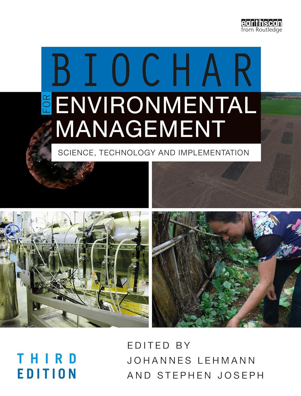 biochar for environmental management science technology and implementation 1st edition johannes lehmann,