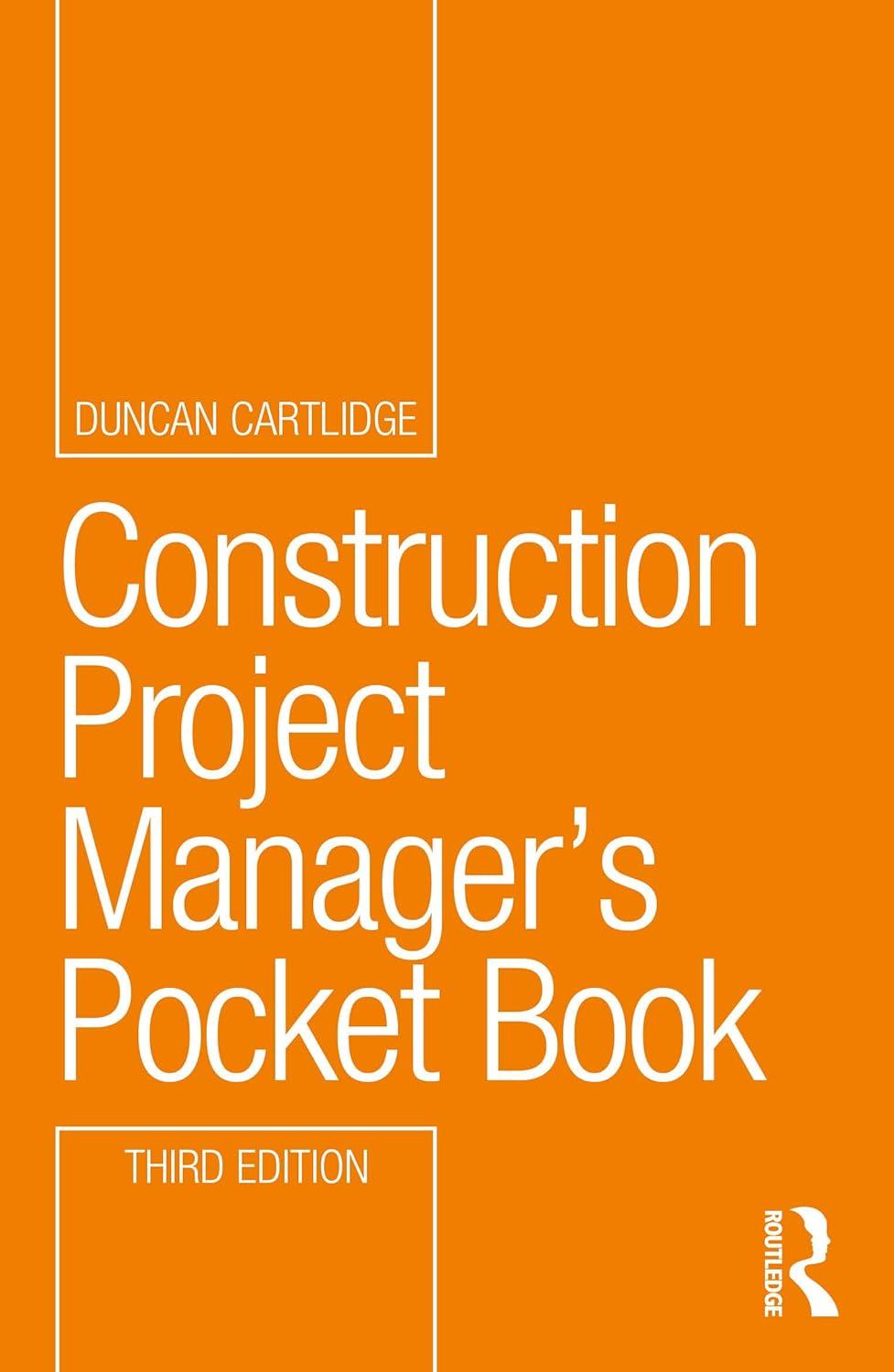 construction project managers pocket book 3rd edition duncan cartlidge 1032761350, 978-1032761350