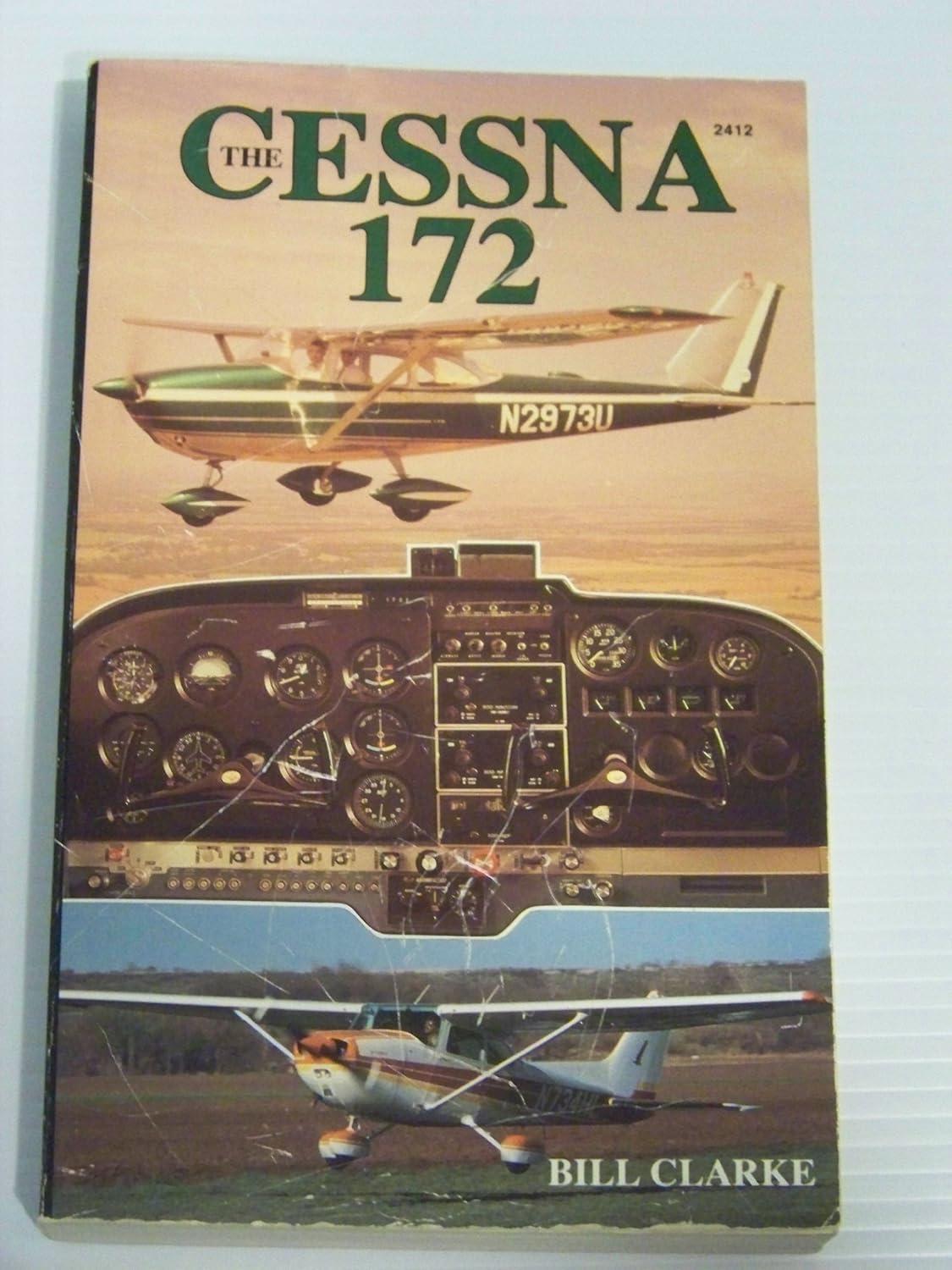 the cessna 172 1st edition bill clarke 0830624120, 978-0830624126