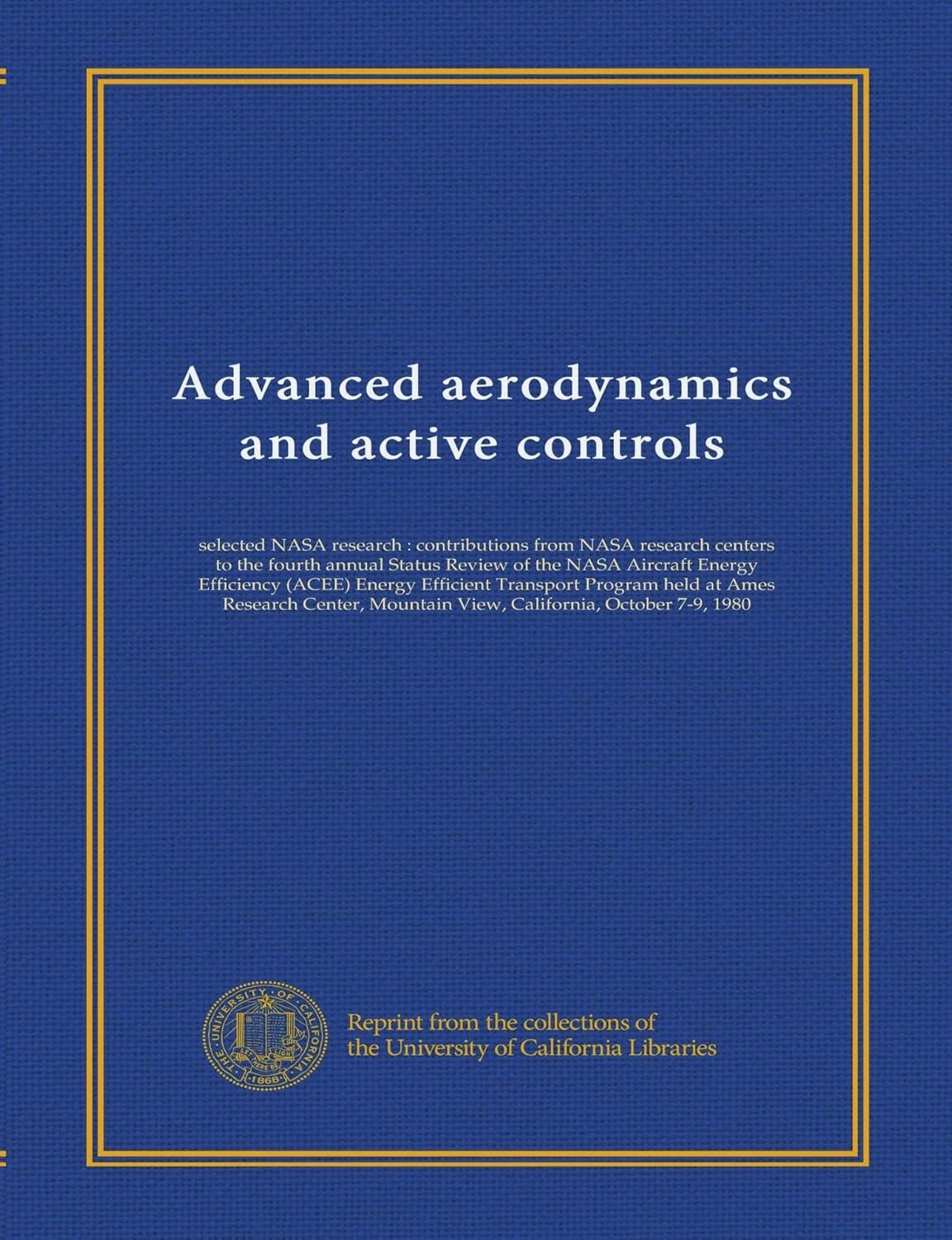 advanced aerodynamics and active controls 1st edition unknown b008tdfd16