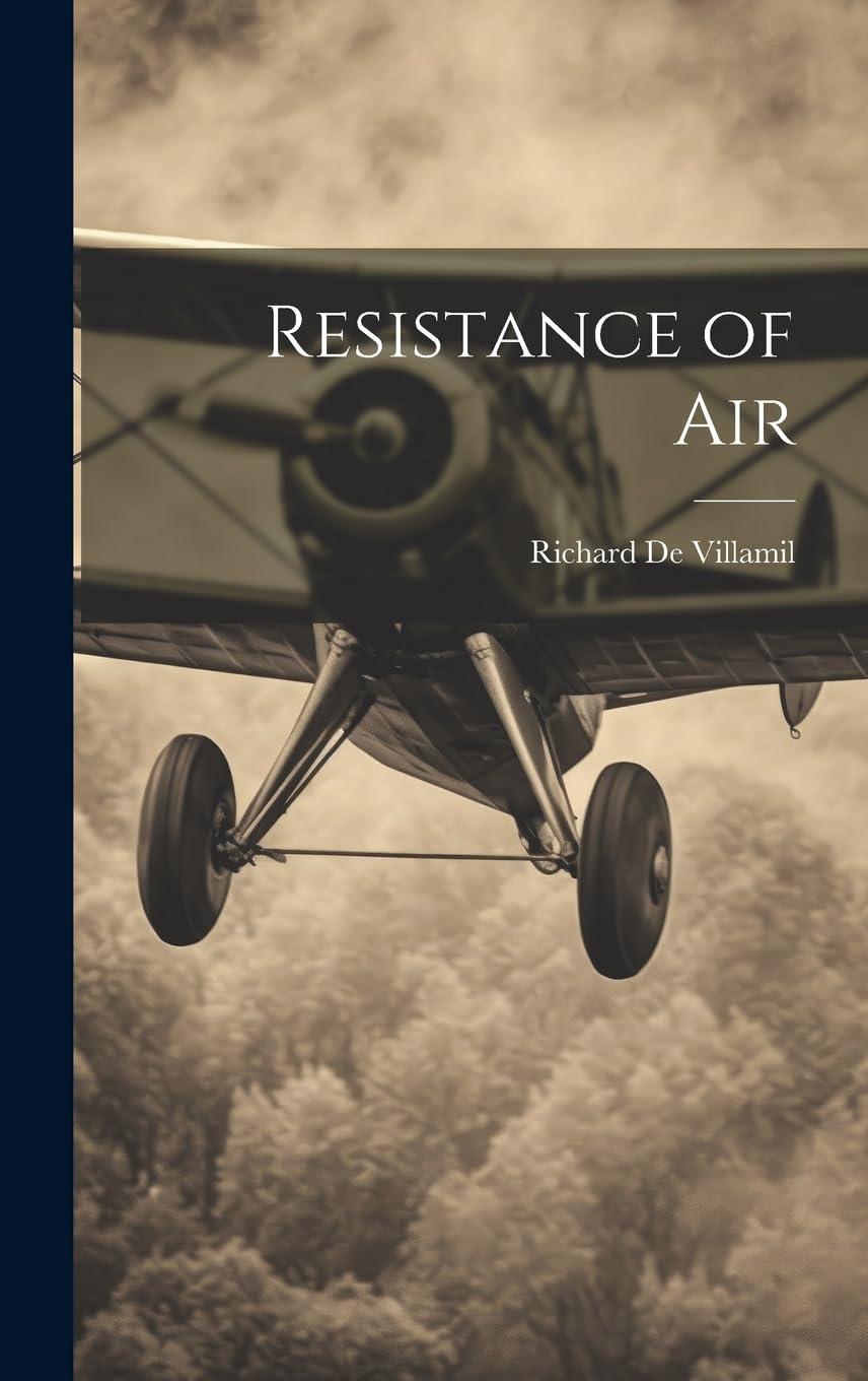 resistance of air 1st edition richard de villamil 1021712507, 978-1021712509