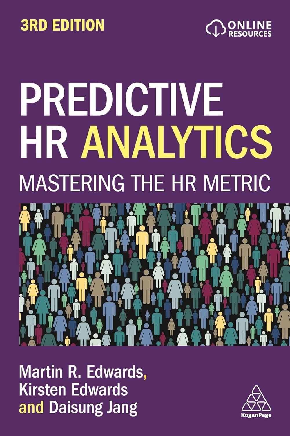 predictive hr analytics mastering the hr metric 3rd edition martin edwards, kirsten edwards, daisung jang