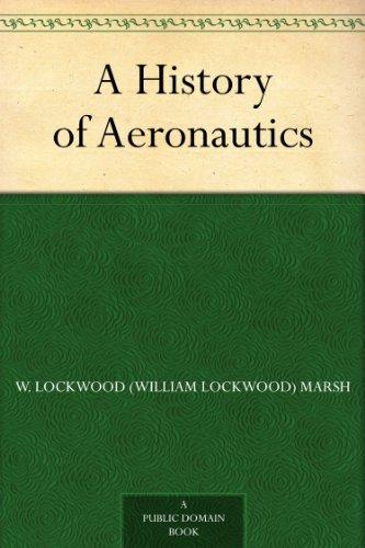 a history of aeronautics 1st edition e charles vivian 1419101560, 978-1419101564