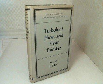 turbulent flows and heat transfer 1st edition c c 1916 lin 1015784577, 978-1015784574