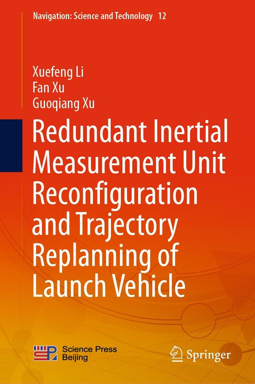 redundant inertial measurement unit reconfiguration and trajectory replanning of launch vehicle 1st edition