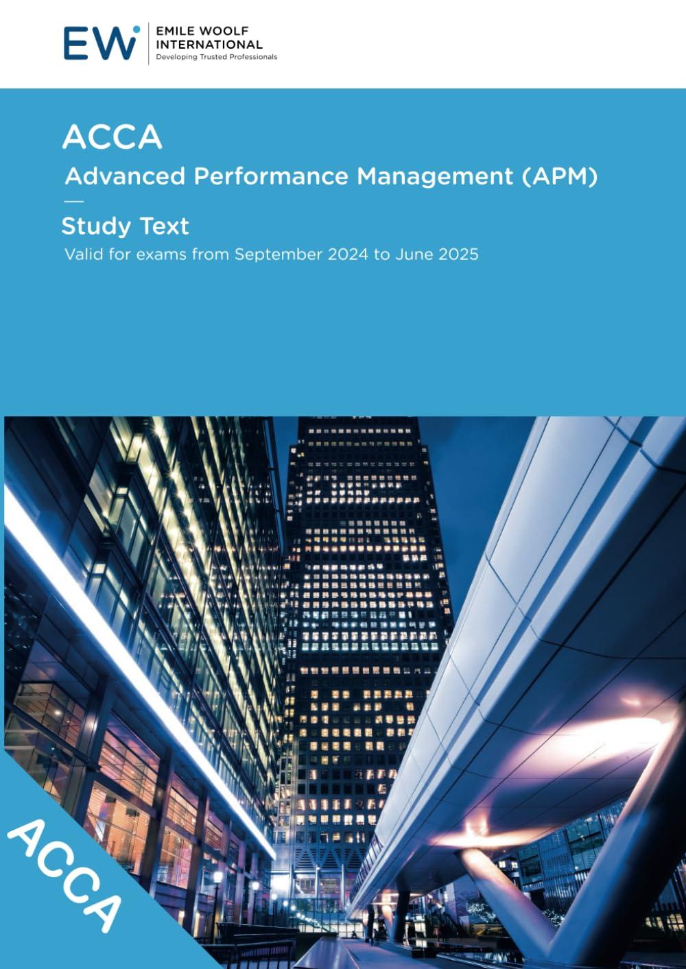 acca advanced performance management apm study text 2024-25 1st edition emile woolf international b0d6fgnqkt,