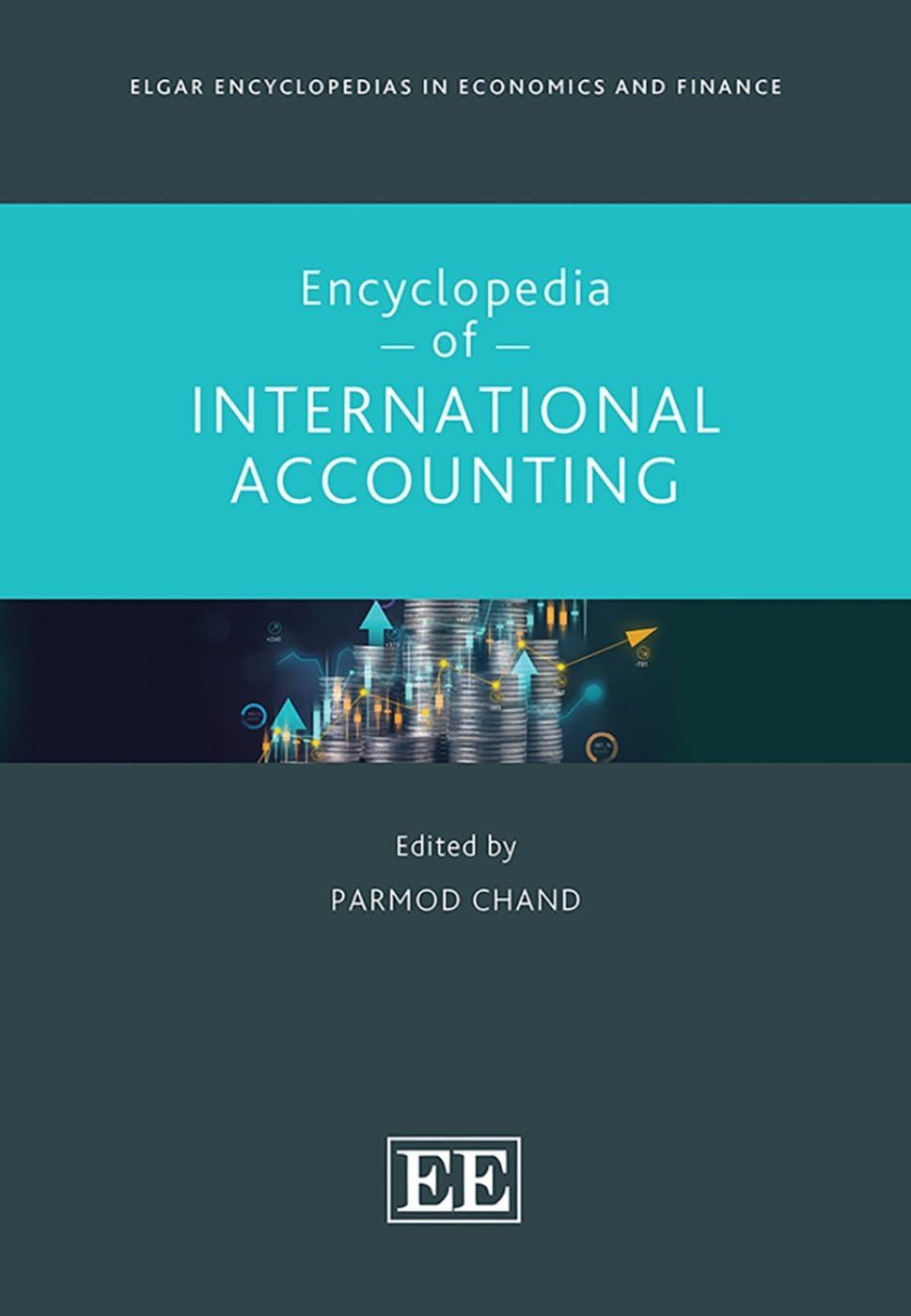 encyclopedia of international accounting elgar encyclopedias in economics and finance series 1st edition