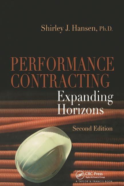 performance contracting expanding horizons 2nd edition shirley j. hansen 0849393809, 978-0849393808