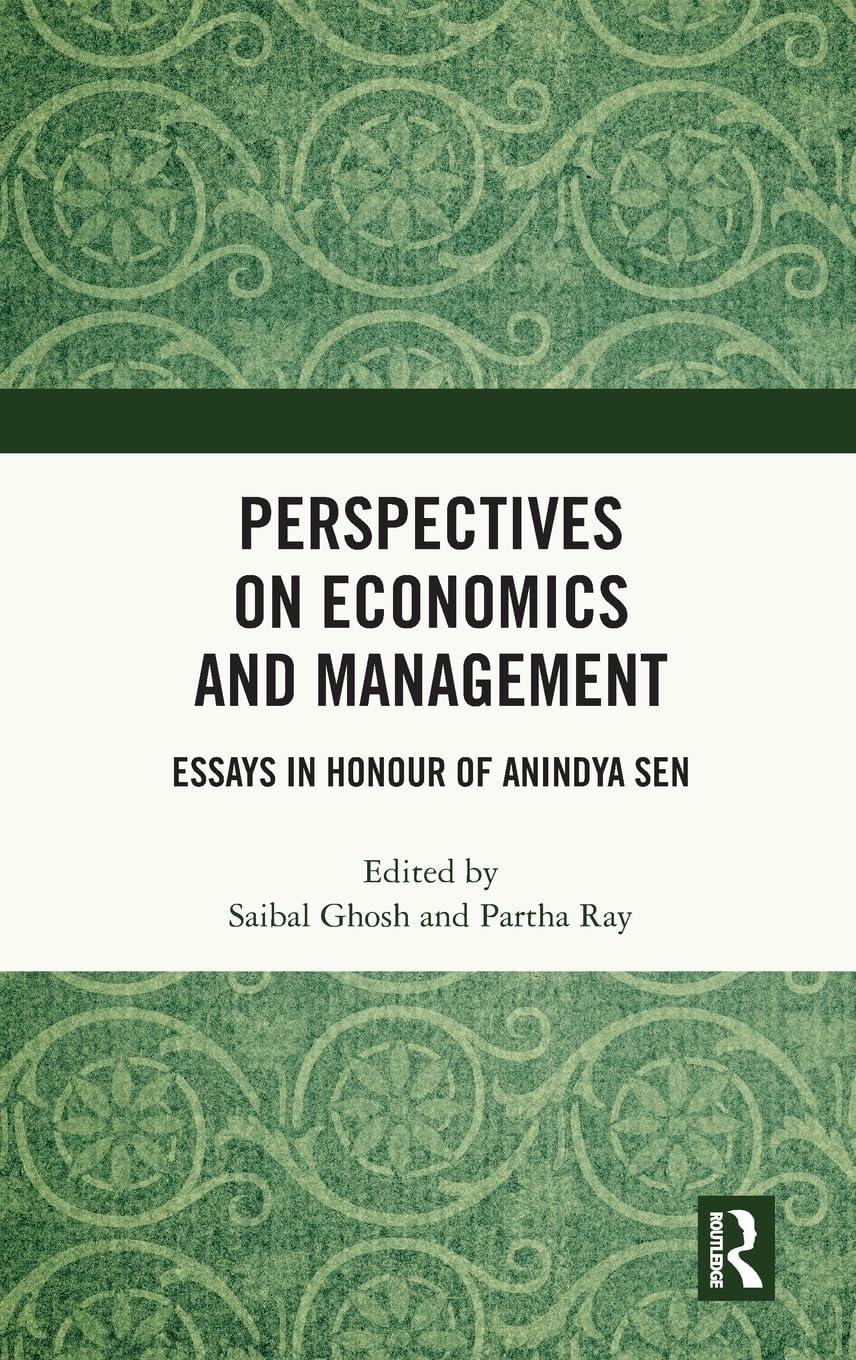 perspectives on economics and management 1st edition saibal ghosh, partha ray 1032670940, 978-1032670942